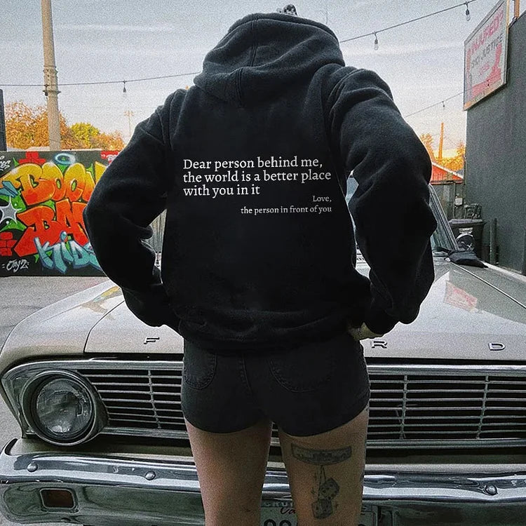 Dear Person Behind Me Sweatshirt VIP